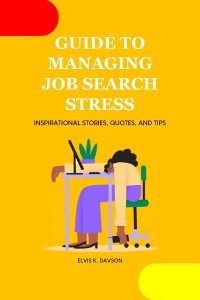 Guide to Managing Job Search Stress